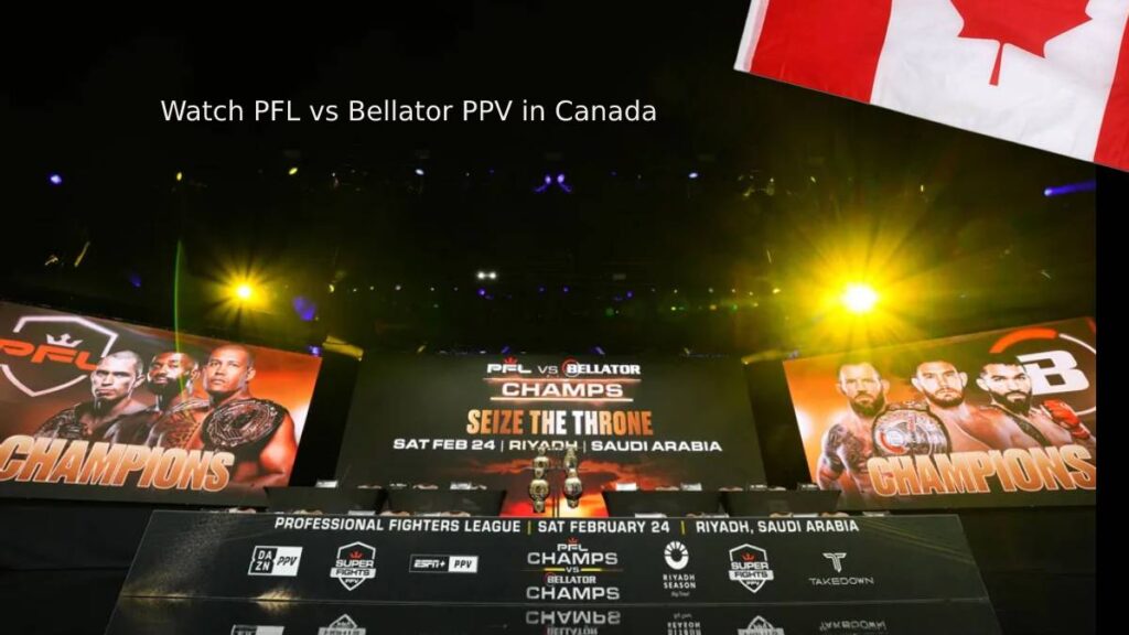 PFL vs Bellator in Canada